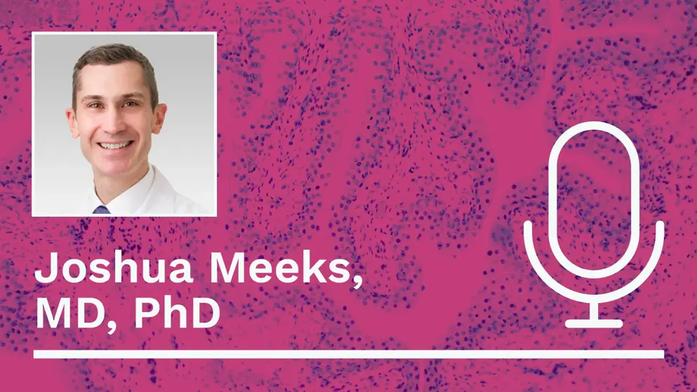 A professional headshot of Joshua Meeks, MD, PhD, is displayed on a pink background with a white outline of a microphone to the right. The text "Joshua Meeks, MD, PhD " is written in white below the headshot.